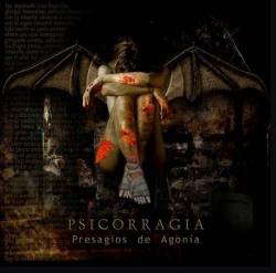 Psicorragia : Presagios de Agonía